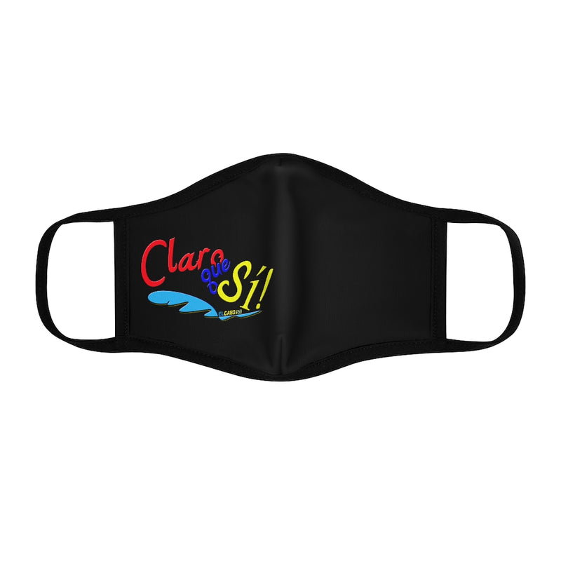 Claro que Sí! - Face Mask