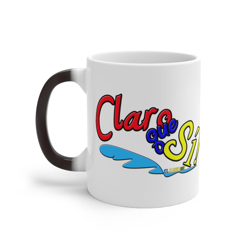 Claro que Sí! - Color Changing Mug