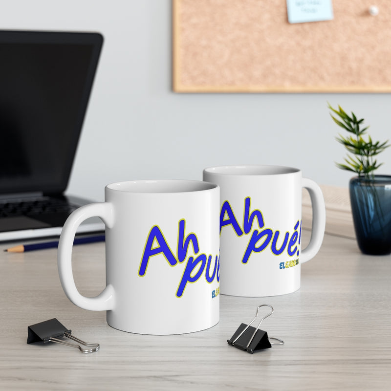 Ah pué! - Mug 11oz