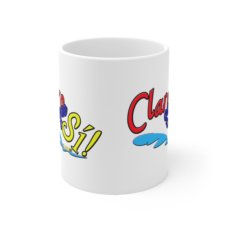 Claro que Sí! - Mug 11oz