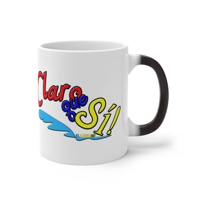 Claro que Sí! - Color Changing Mug