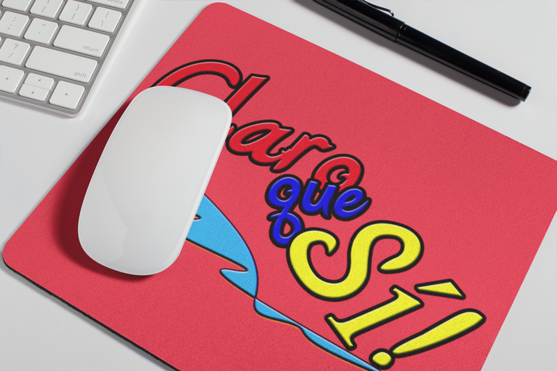Mouse Pad - Claro que Sí!
